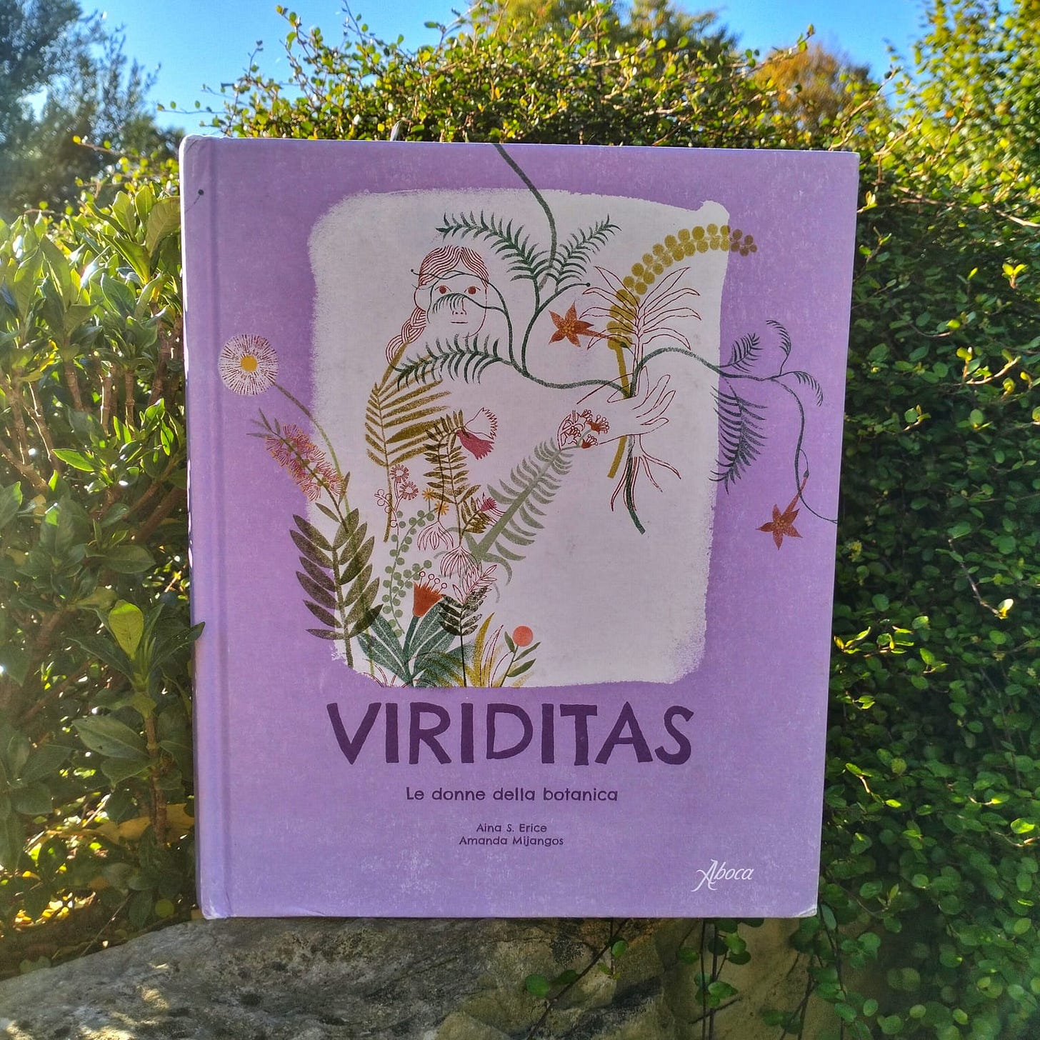 Aina S. Erice, Amanda Mijangos, Viriditas. Le donne nella botaniza, Aboca edizioni