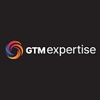 GTM Expertise