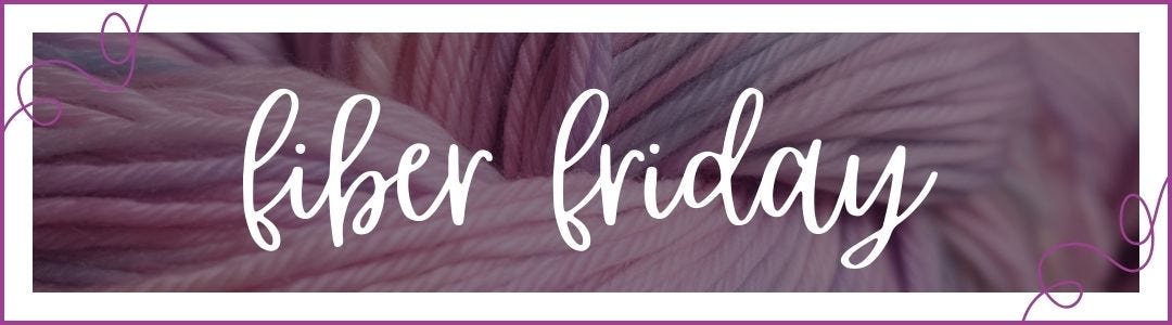 Fiber Friday