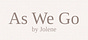 As We Go