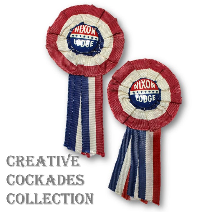 Nixon Campaign Cockades