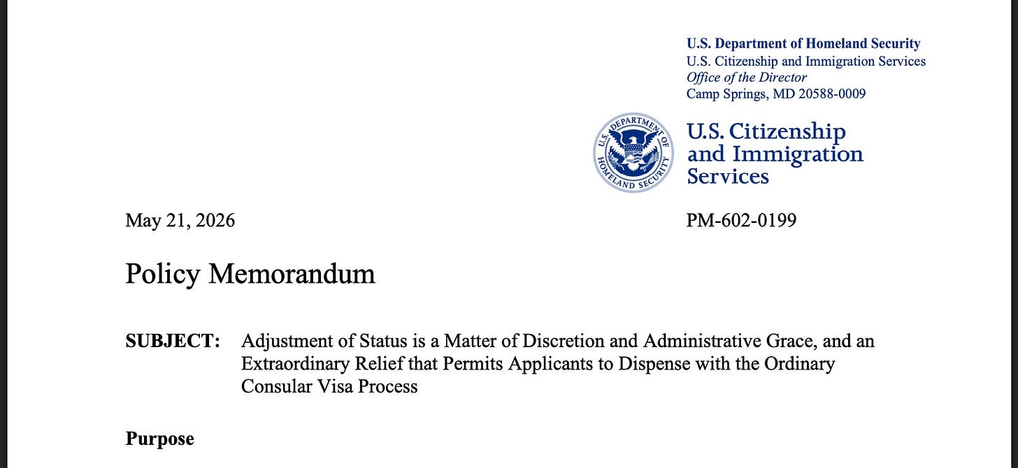 USCIS Policy Memorandum PM-602-0199 (May 21, 2026) USCIS Policy Memorandum PM-602-0199 (May 21, 2026)