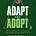 Adapt and Adopt's avatar