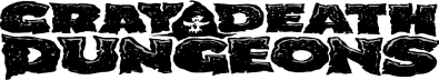 Gray Death Dungeon's Substack