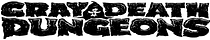 Gray Death Dungeon's Substack