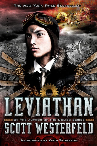 Leviathan in Paperback, NOW! - Scott Westerfeld Leviathan in Paperback, NOW! - Scott Westerfeld