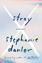Stray: A Memoir
