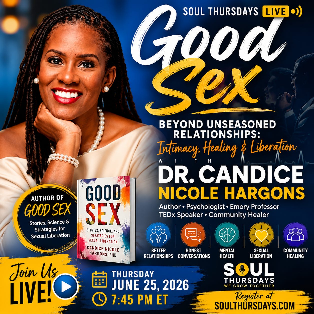 🔴 LIVE TONIGHT: Good Sex — Beyond Unseasoned Relationships, Intimacy & Liberation