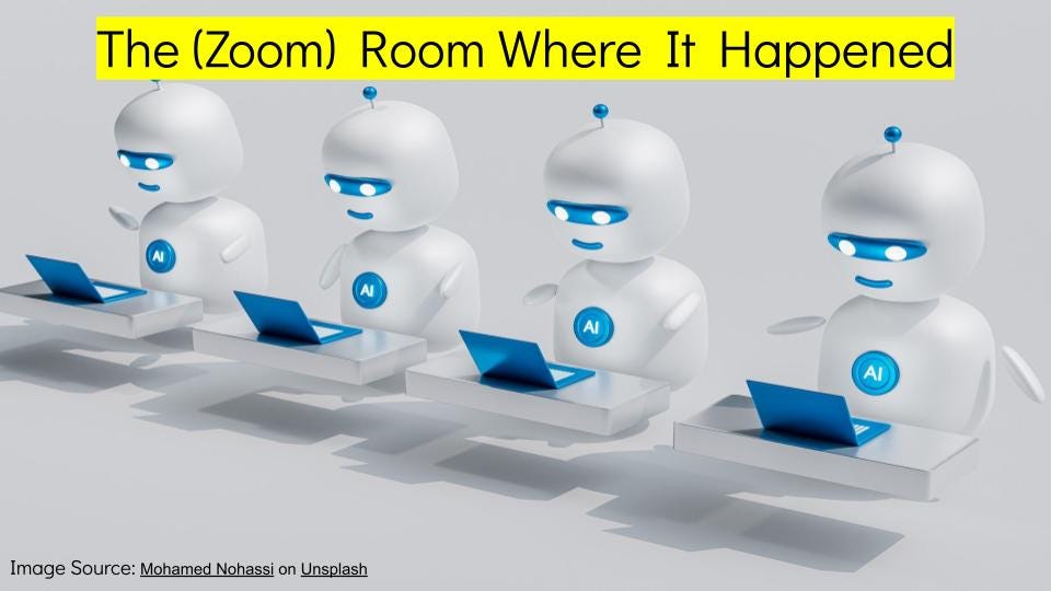 Several small toy-like robots stand at hovering desks with laptops on them.  They all are engaged with their laptops.  The title of the slide says "The (Zoom) Room Where It Happened"