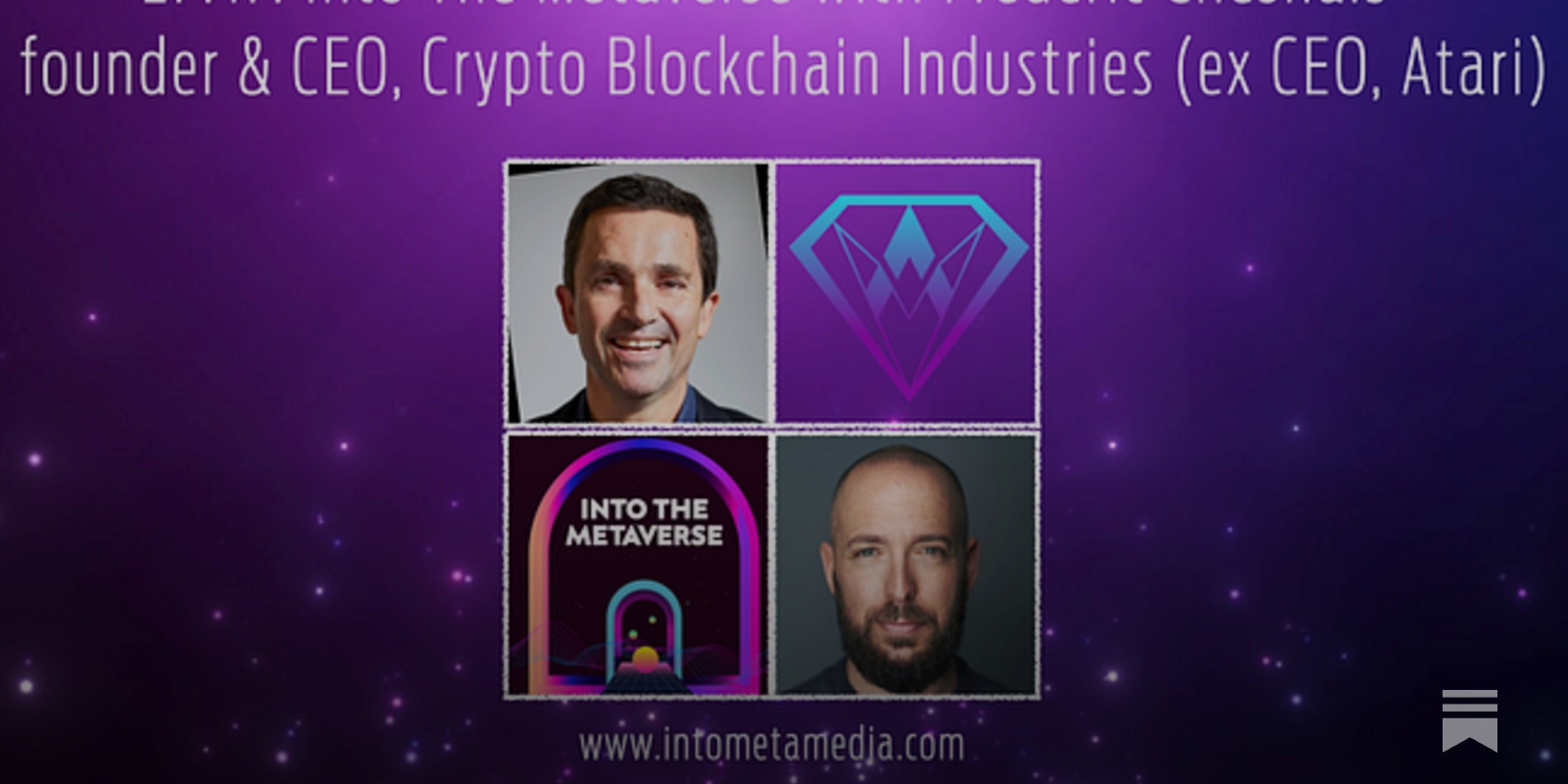 EP.47: Into The Metaverse with Frédéric Chesnais - founder & CEO, Crypto  Blockchain Industries (ex CEO, Atari)