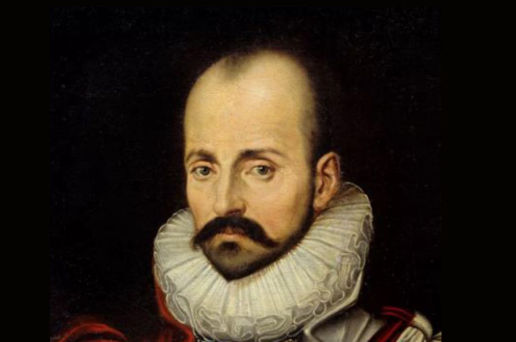 Montaigne and the Origins of Substack - by Ted Gioia