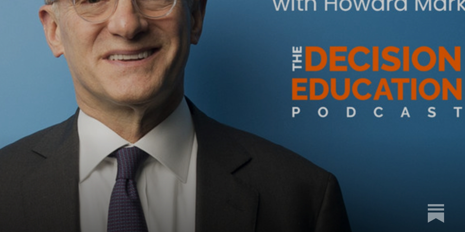 Bulls, Bears, and Biases with Howard Marks - by Annie Duke