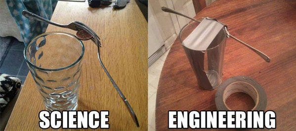 r/funny - Science VS Engineering