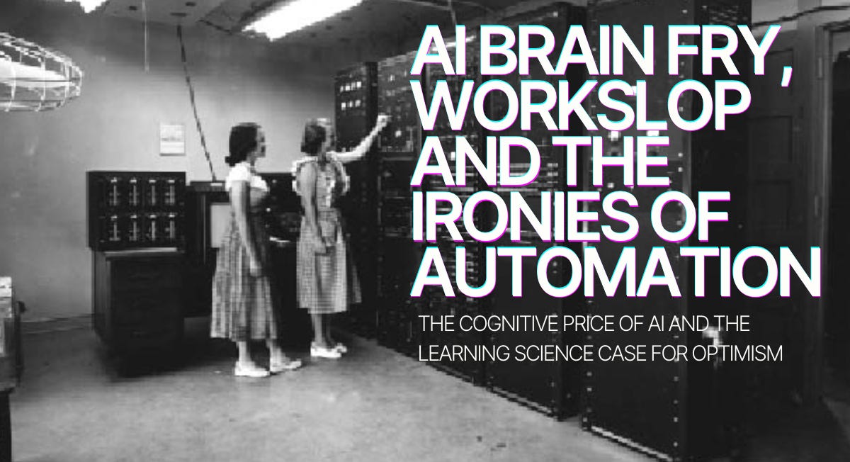 AI Brain Fry, Workslop and the Ironies of Automation