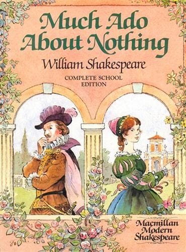 This may contain: the cover of much ado about nothing by william shakespeare