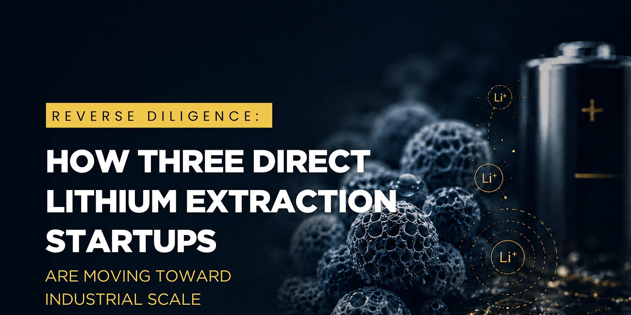 Reverse Diligence: How Three Direct Lithium Extraction Startups Are Moving Toward Industrial Scale