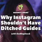 Why Instagram Shouldn’t Have Ditched Guides 🥲 
