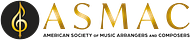 ASMAC (American Society of Music Arrangers and Composers)