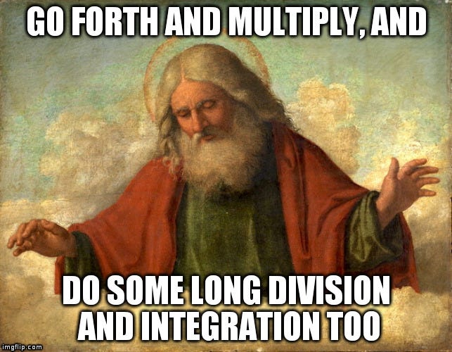 God commands us to multiply and do some other stuff too. - Imgflip