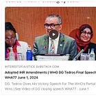 Adopted IHR Amendments | WHO DG Tedros Final Speech WHA77 June 1, 2024 