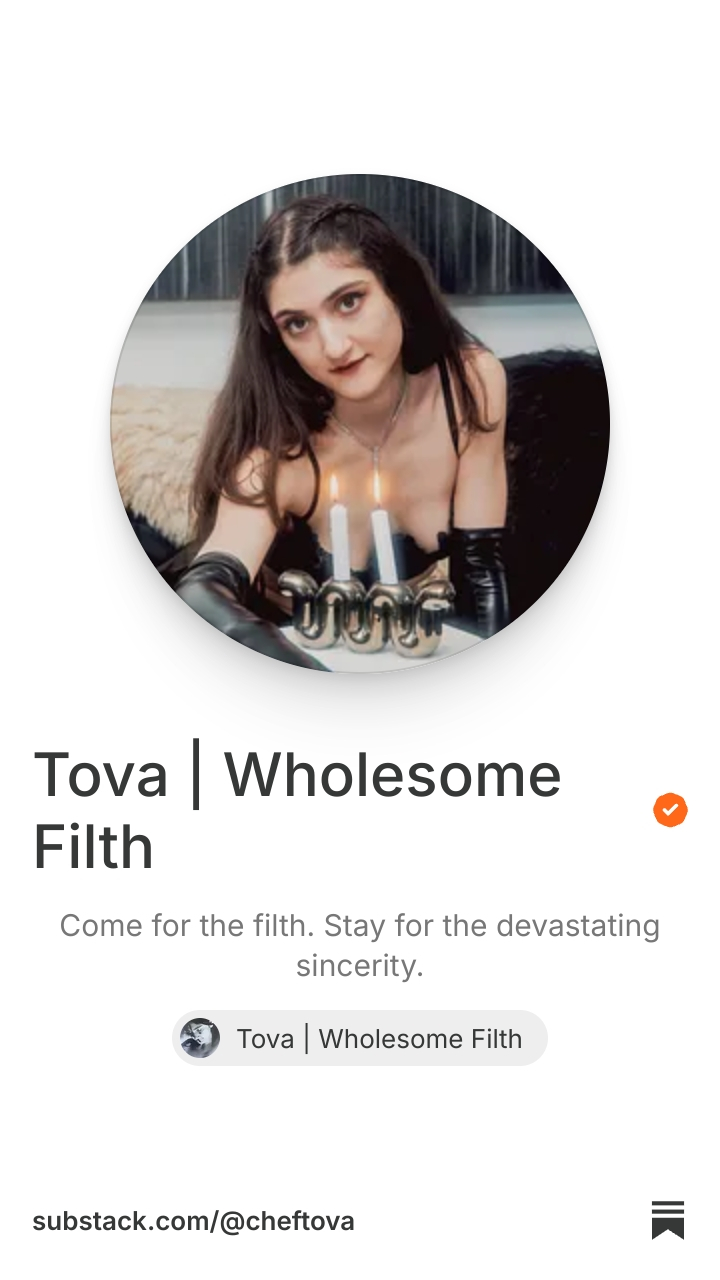 Tova | Wholesome Filth | Substack