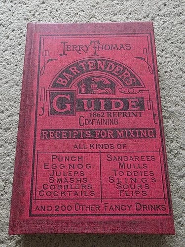 Jerry Thomas' Bartenders Guide: How To Mix Drinks 1862 Reprint: A Bon Vivant's C - Picture 1 of 3 Jerry Thomas' Bartenders Guide: How To Mix Drinks 1862 Reprint: A Bon Vivant's C - Picture 1 of 3