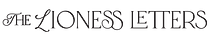The Lioness Letters
