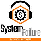 System Failure