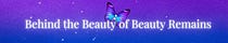 Behind the Beauty