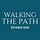 Walking The Path