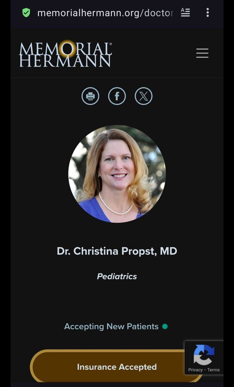 May be an image of 1 person, xray and text that says 'memorialhermann.org/docto MEMORA HERMANN MEMORIAL f Dr.ChristinaPropst,MD Dr. Dr. Christina Propst, MD Pediatrics Pediatrics Accepting AcceptingNewPatients New Patients InsuranceAccepted Insurance Accepted Privacy-Terms Privacy Term'