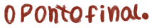 O Ponto Final