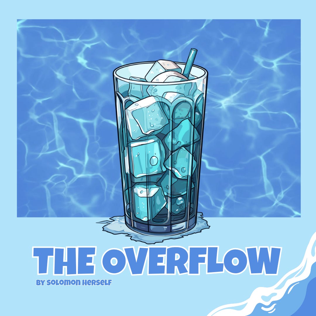 THE OVERFLOW