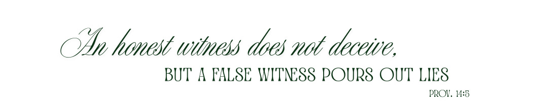 Proverbs 14:5 written in script Proverbs 14:5 written in script