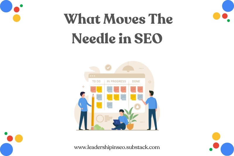 What really moves in the needle in SEO