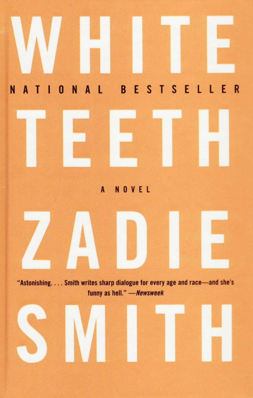 White Teeth: A Novel: Smith, Zadie: 9780375703867: Amazon.com: Books