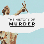 History of Murder