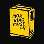 Morning Musely