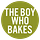 The Boy Who Bakes
