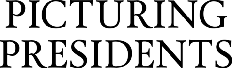 Picturing Presidents