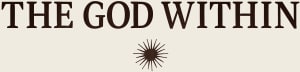 The God Within