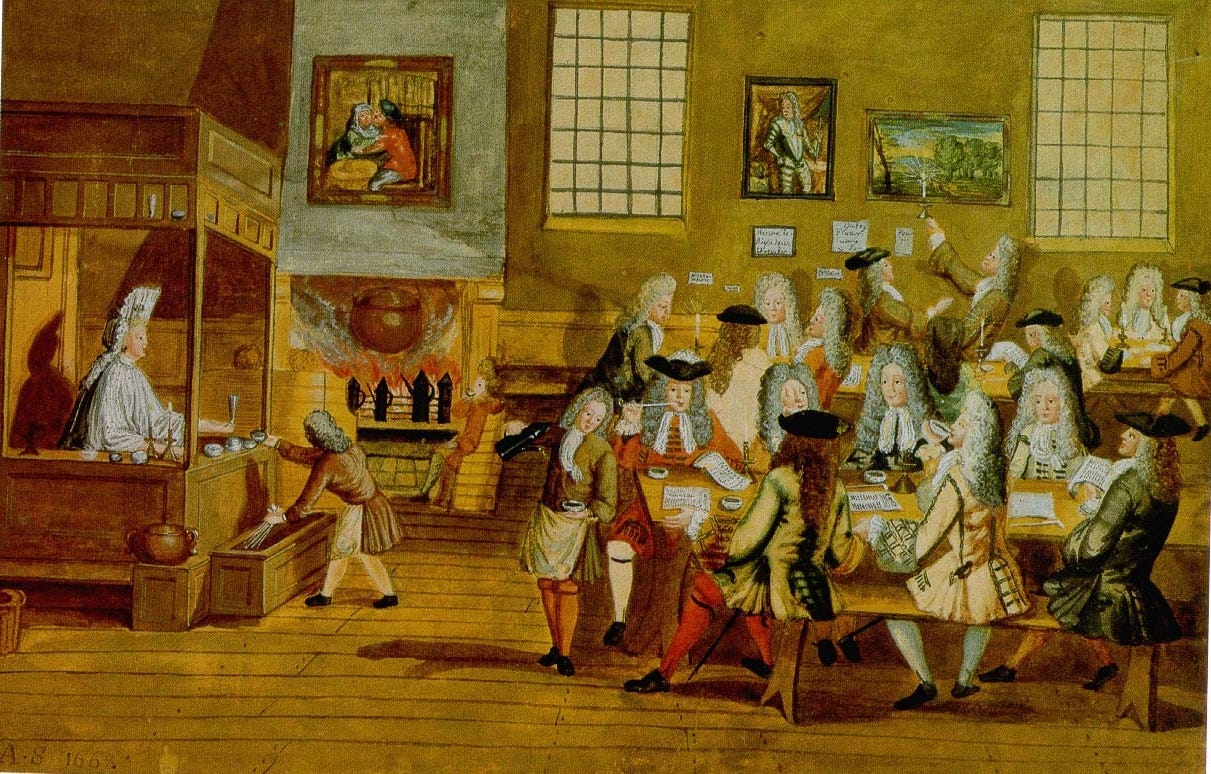 Inside a London coffeehouse, late 1600s Inside a London coffeehouse, late 1600s