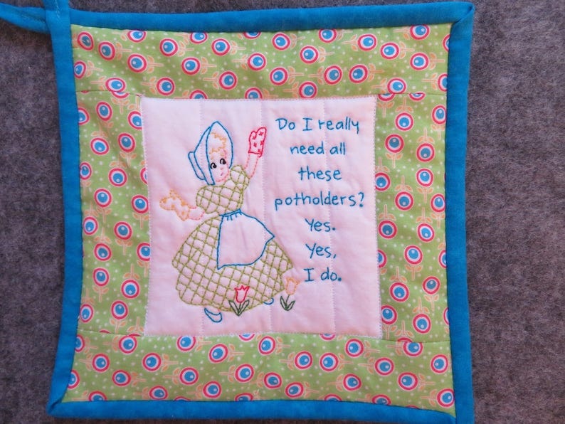 Retro Funny Hand-Embroidered PotholderDo I Really Need All These Potholders Yes, I DoVintage Sunbonnet Girl With Oven Mitts image 1
