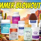 Final Week for Summer Supplement Blowout Sale