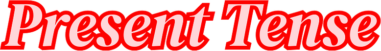 Present Tense