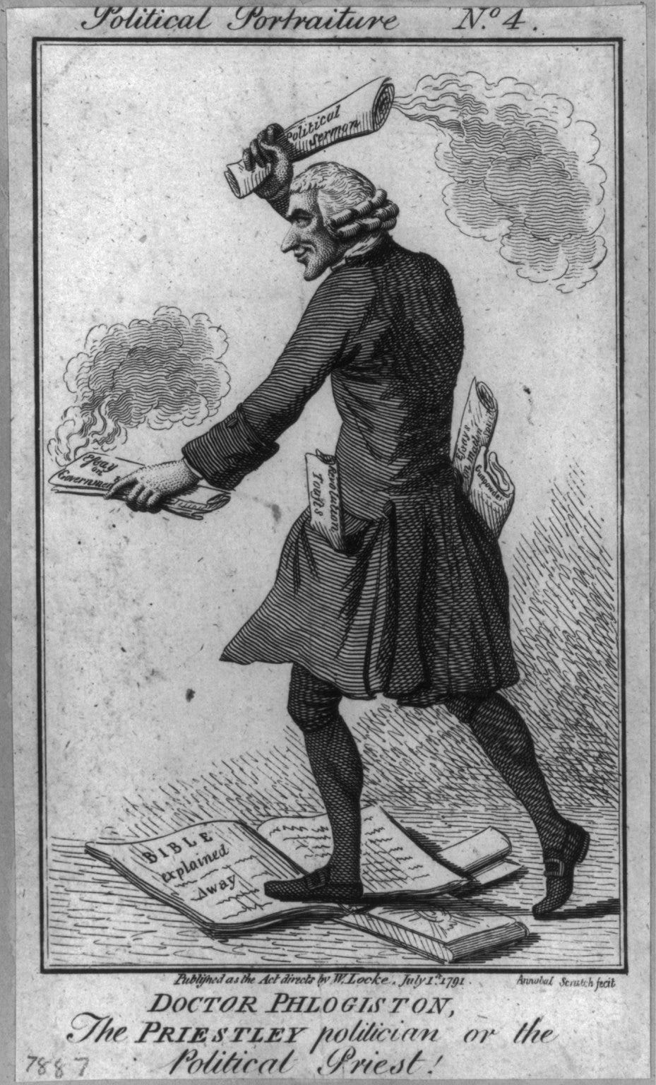 An eighteenth-century satirical engraving captioned “Doctor Phlogiston, the Priestley politician or the political priest”, showing Joseph Priestley caricatured. An eighteenth-century satirical engraving captioned “Doctor Phlogiston, the Priestley politician or the political priest”, showing Joseph Priestley caricatured.