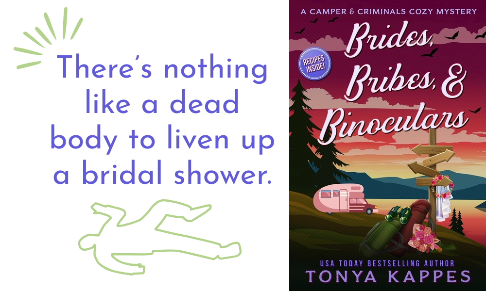 Promo graphic for Brides, Bribes, & Binoculars by Tonya Kappes