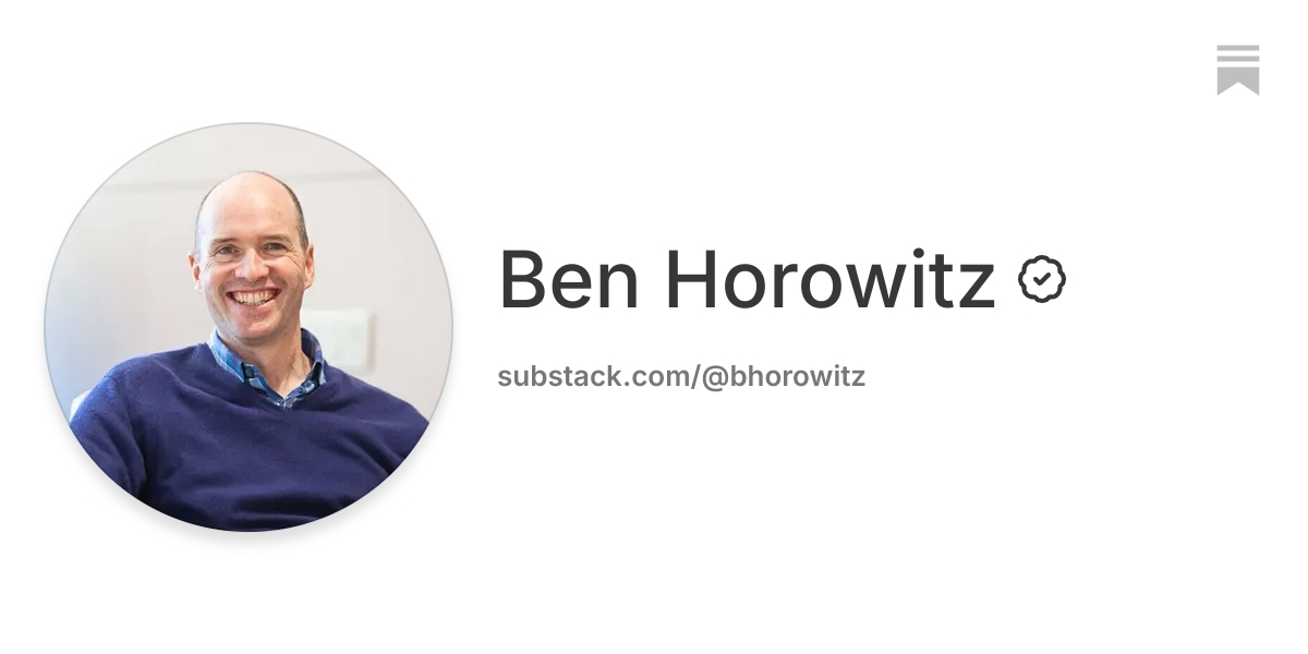 Ben Horowitz | Substack