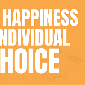 Find Happiness In Individual Choice
