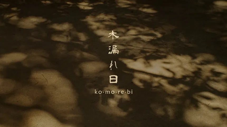 Issue 002 - The Art of Komorebi